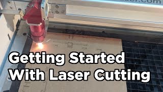 Getting Started Guide for Laser Cutting [upl. by Kuehn]