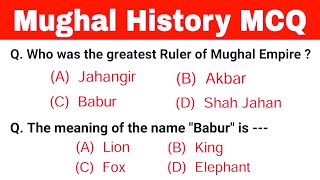 Mughal History MCQ  Indian history gk questions  Gk in English  Competitive exams [upl. by Kabab521]