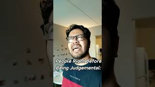 Judgemental People Be Like comedy funny funnyshorts [upl. by Cuthbertson]