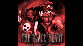 The Black Heart Soundtrack  The Black Heart [upl. by Gill]