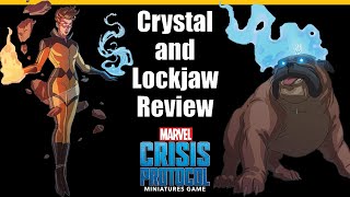 Crystal and Lockjaw Review for Marvel Crisis Protocol [upl. by Jodi]