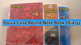 Youva Case Bound Note Book Diary Size  18cm×24cm 384 Pages 288 Pages 192 Pages [upl. by Annanhoj516]