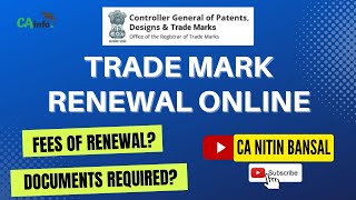 Trademark Renewal Process online  Trademark Renewal Online  Renewal Fees  Documents Required [upl. by Netnerb]