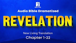 The Book of Revelation Audio Bible  New Living Translation NLT [upl. by Dyraj]