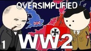 WW2 OverSimplified Part 1 [upl. by Ahtanaram]