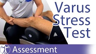 Varus Stress Test of the Knee  Lateral Collateral Ligament Injury [upl. by Anirod]