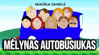 Mėlynas Autobusiukas  VAIKIŠKOS DAINELĖS Lietuviška Vaikiška Dainelė [upl. by Neeloj]