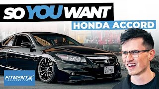 So You Want A Honda Accord [upl. by Yeruoc245]