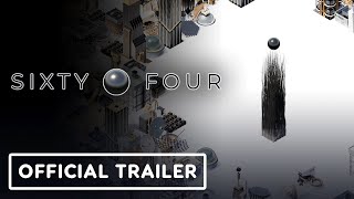 Sixty Four  Official Launch Trailer [upl. by Ezalb888]