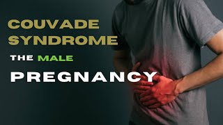 What is Couvade syndromeSympathetic Pregnancy Explained [upl. by Kristine404]