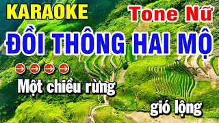 Karaoke Đồi Thông Hai Mộ Nhạc Sống Tone Nữ Gm  Huỳnh Lê [upl. by Ariajay488]