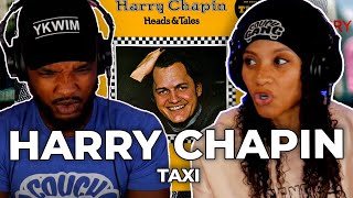 🎵 Harry Chapin  Taxi REACTION [upl. by Weinhardt]