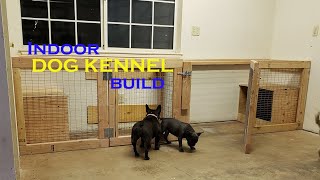 SUPER EASY Indoor DOG KENNEL Build  Dog Run Part 2  French Bulldog Dog Kennel Ideas [upl. by Rafaj]