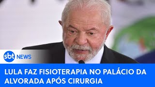 Após cirurgia no quadril Lula faz fisioterapia no Palácio do Alvorada  SBTNewsnaTV 031023 [upl. by Bluma]