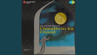 Chaudhvin Ka Chand Ho [upl. by Euhsoj]