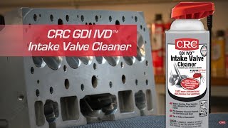 CRC GDI IVD™ Intake Valve Cleaner Instructional Video [upl. by Sucramraj]