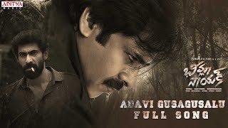 Adavi Gusagusalu Full Song  Bheemla Nayak  Pawan Kalyan  Rana Trivikram SaagarKChandra ThamanS [upl. by Bohlin]