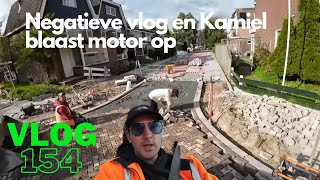 VLOG 154 NEGATIEVE VLOG KAMIEL BLAAST MOTOR OP MENSEN TE KORT DRUK WORDT VERHOOGT MET DEADLINES [upl. by Fafa]