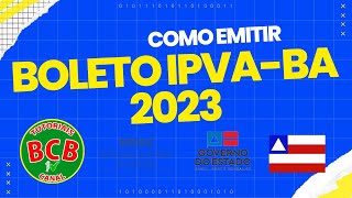 COMO EMITIR E PAGAR O IPVA DA BAHIA 2023 MULTAS E TABELA DO LICENCIAMENTO grt grd ipva2023 [upl. by Necyla489]