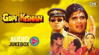 Gopi Kishan Audio Songs Jukebox  Sunil Shetty Karisma Kapoor Shilpa Shirodkar  Hit Hindi Songs [upl. by Ahsiea]