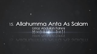 Ustaz Abdullah Fahmi  Allahumma Anta As Salam Official Video [upl. by Varian891]