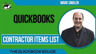 QuickBooks Contractor Items List [upl. by Aicenad]