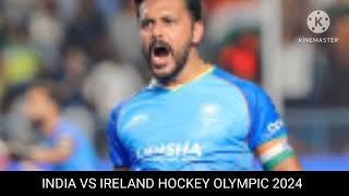 India vs Ireland hockey India vs Ireland hockey Olympic 2024 [upl. by Lombardy]