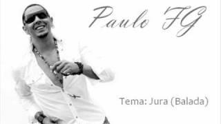 Jura Balada  Paulo FG [upl. by Spearing]