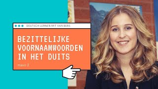 Uitlegvideo Bezittelijke voornaamwoorden in het Duits [upl. by Verdha582]