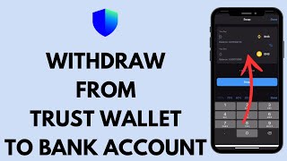 How to Transfer From Trust Wallet to Bank Account 2024 [upl. by Kcolttam271]