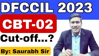 DFCCIL 2023 CBT02 Expected Cutoff 2023  Analysis by Saurabh Sir dfccilcbt02cutoff [upl. by Yorgo634]