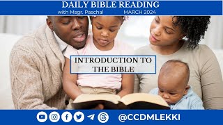 DAILY BIBLE READING  Introduction to The Bible [upl. by Mulloy]