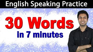 English Speaking Practice  30 Words  Awal [upl. by Inness277]