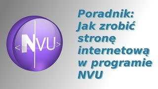 Jak zrobić własną stronę internetową w programie nvu [upl. by Vincenta119]