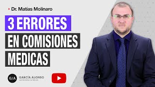 🥇 LOS 3 ERRORES MÁS COMUNES EN COMISIONES MÉDICAS 👀 [upl. by Aber120]