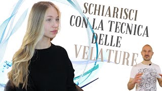 Tutorial come schiarire i capelli con la tecnica delle velature creando molta luce sul viso 💎😉 [upl. by Ened]