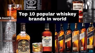 Top 10 Whisky Brands In World  Best whisky in the world  Worlds most famous Whiskey [upl. by Niroc933]