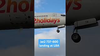 jet2holidays 737 leedsbradfordairport [upl. by Tisha]