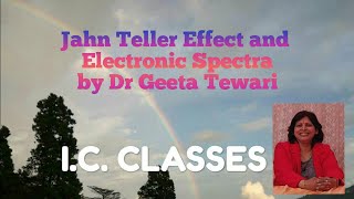 Jahn Teller effect and spectra of transition metal complexes NET exam Inorganic Chemistry [upl. by Hassin416]