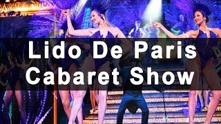 Lido De Paris Cabaret Show [upl. by Iht]