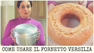 Come cuocere un ciambellone senza forno con la pentola Versilia [upl. by Anne-Corinne]