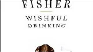 Wishful Drinking by Carrie Fisher Audiobook [upl. by Risser165]