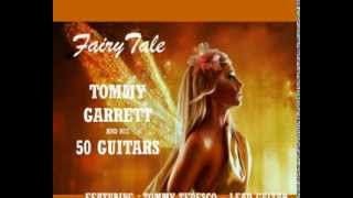 Tommy Garrett and His 50 Guitars  Cancion Fairytale [upl. by Schober]