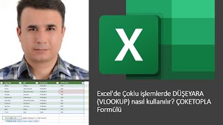 Excelde Çoklu işlemlerde DÜŞEYARA VLOOKUP nasıl kullanılır ÇOKETOPLA Formülü excel [upl. by Ardnoek]