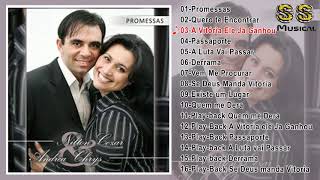 NILTON CÉZAR E ANDREIA CRIS PROMESSAS CD COMPLETO FULLHD [upl. by Kcirrem]