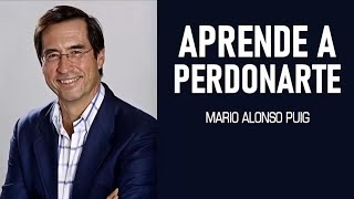 Mario Alonso Puig  Aprende a perdonarte [upl. by Ahsinnor]