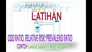 IMAGING DIAGNOSTIK OD RATIO amp RELATIVE RISK dgn SPSS BIDANG RADIOGRAFER radiografer polkesmar [upl. by Adur793]