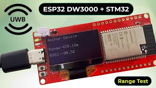 ESP32 UWB DW3000 Range Test  Achieving 500 meters Distance with UltraWideband Technology [upl. by Gaillard670]