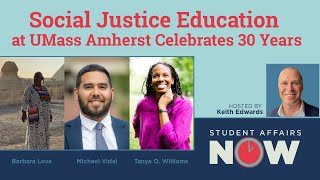 Social Justice Education at UMass Amherst Celebrates 30 Years [upl. by Airdnahc]