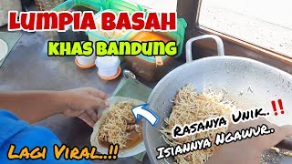 LUMPIA BASAH KHAS BANDUNG‼️Isiannya Barbar Ide Jualan Street Food Omset Jutaan  Kuliner Surabaya [upl. by Letram]